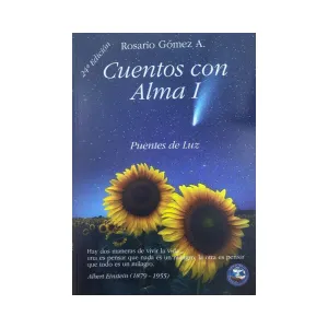 Cuentos con Alma I - Puentes de Luz